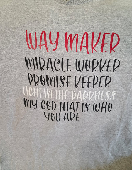 Way Maker Tee